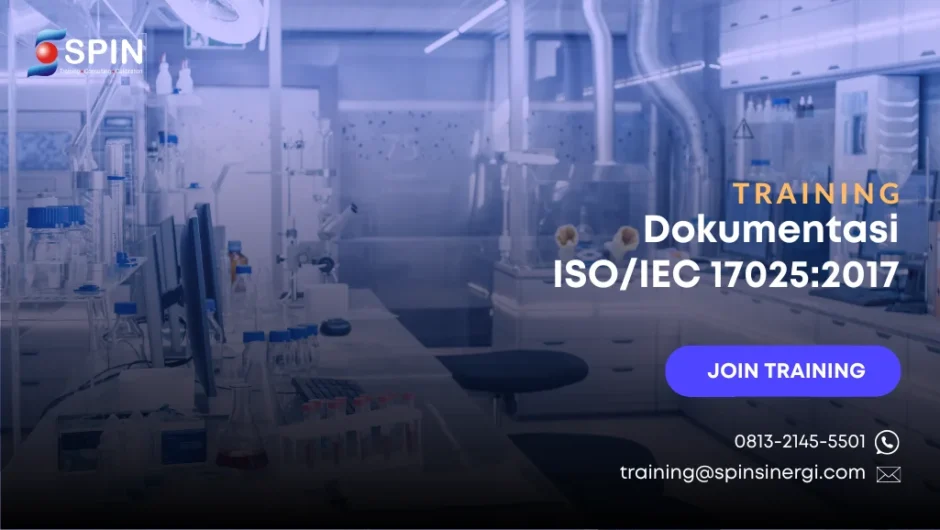 Training Dokumentasi SNI ISO IEC 17025 2017