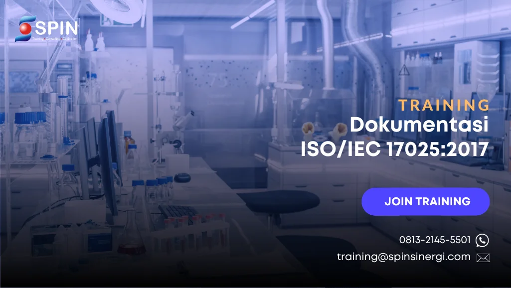 Training Dokumentasi SNI ISO IEC 17025 2017