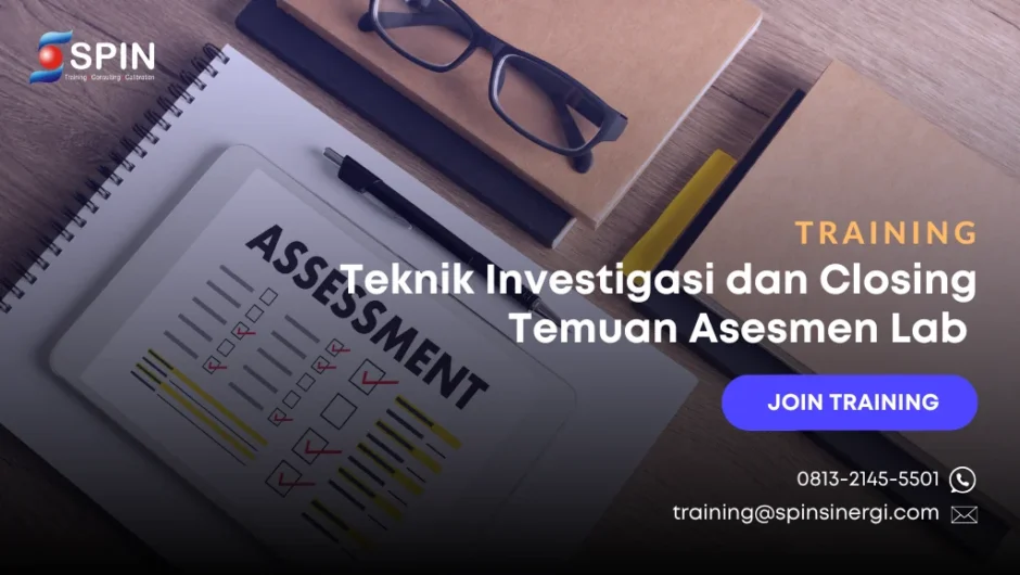 Training Teknik Investigasi dan Closing Temuan Asesmen Lab