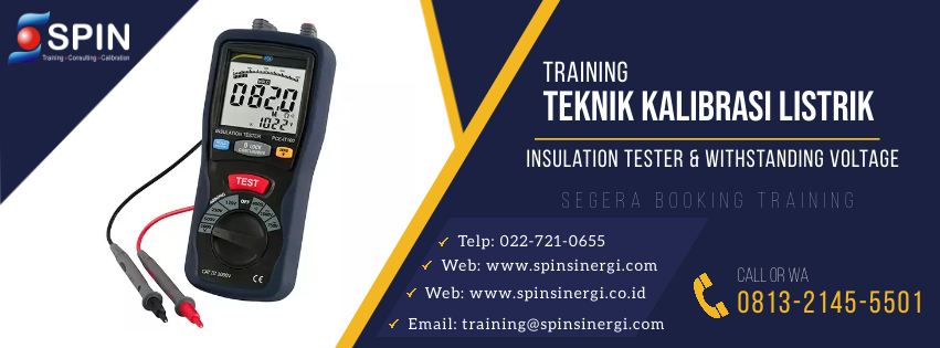 Training Teknik Kalibrasi Listrik Insulation Tester & Withstanding Voltage