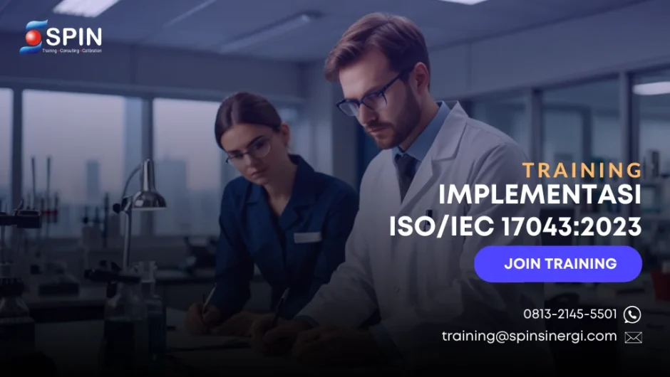 Training Pemahaman dan Implementasi ISOIEC 170432023 (Uji Profisiensi Laboratorium)