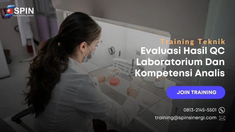 Training Teknik Evaluasi Hasil QC Laboratorium Dan Kompetensi Analis