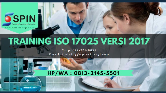 Training Implementasi ISO/IEC 17025 Versi 2017 | 1-2 September 2022