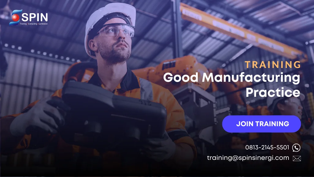 Training GMP Menuju Manufacturing Berkelas Dunia