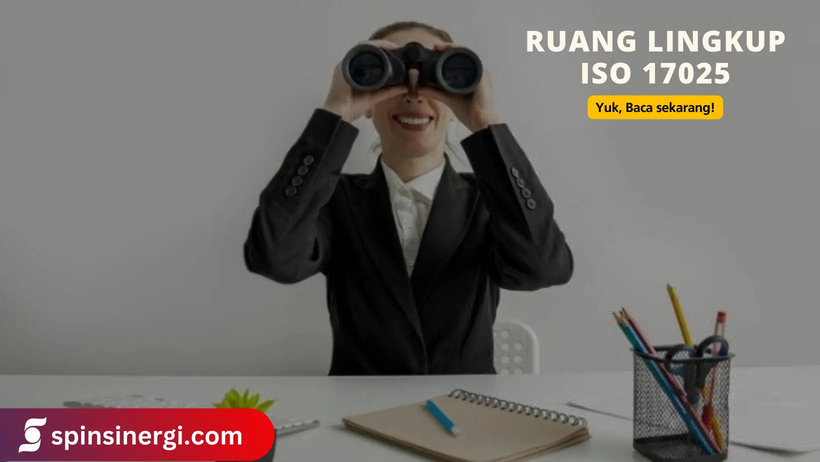 Ruang Lingkup ISO 17025