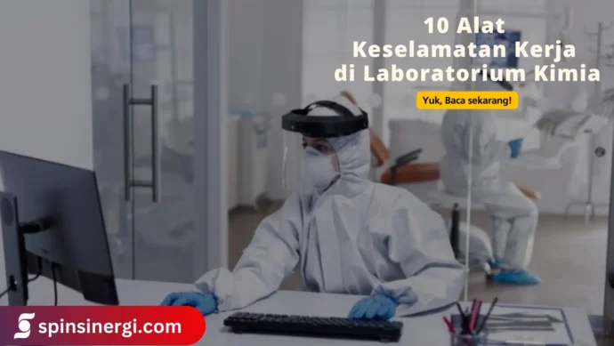 Alat Keselamatan Kerja di Laboratorium