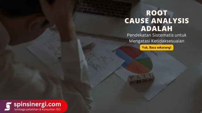 Root Cause Analysis adalah