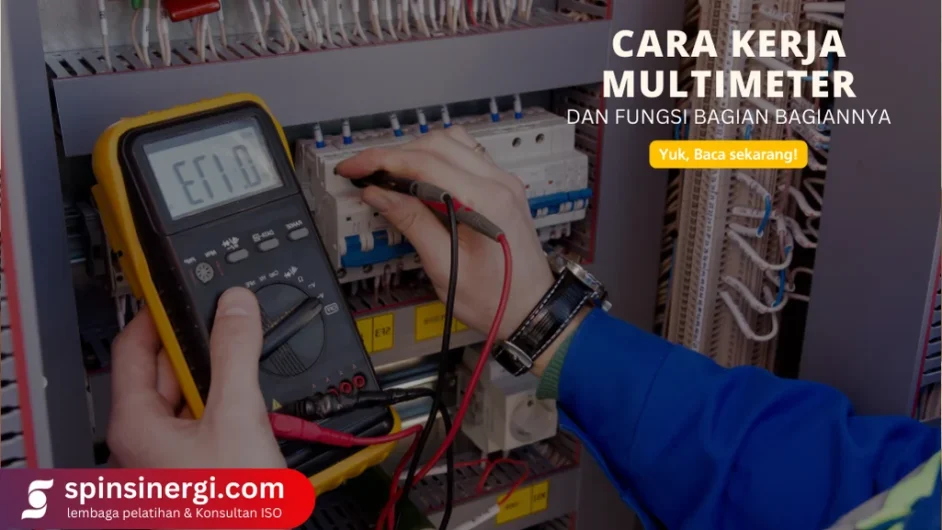 Cara Kerja Multimeter dan Fungsi Bagian Bagiannya