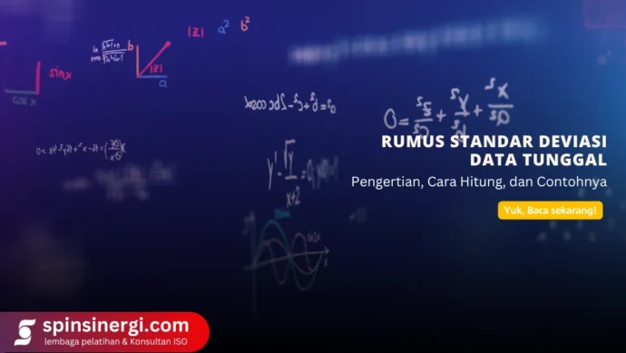 Rumus Standar Deviasi Data Tunggal Pengertian, Cara Hitung, dan Contohnya