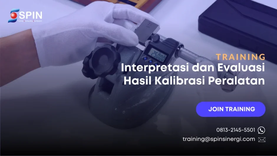 Training Interpretasi dan Evaluasi Hasil Kalibrasi Peralatan