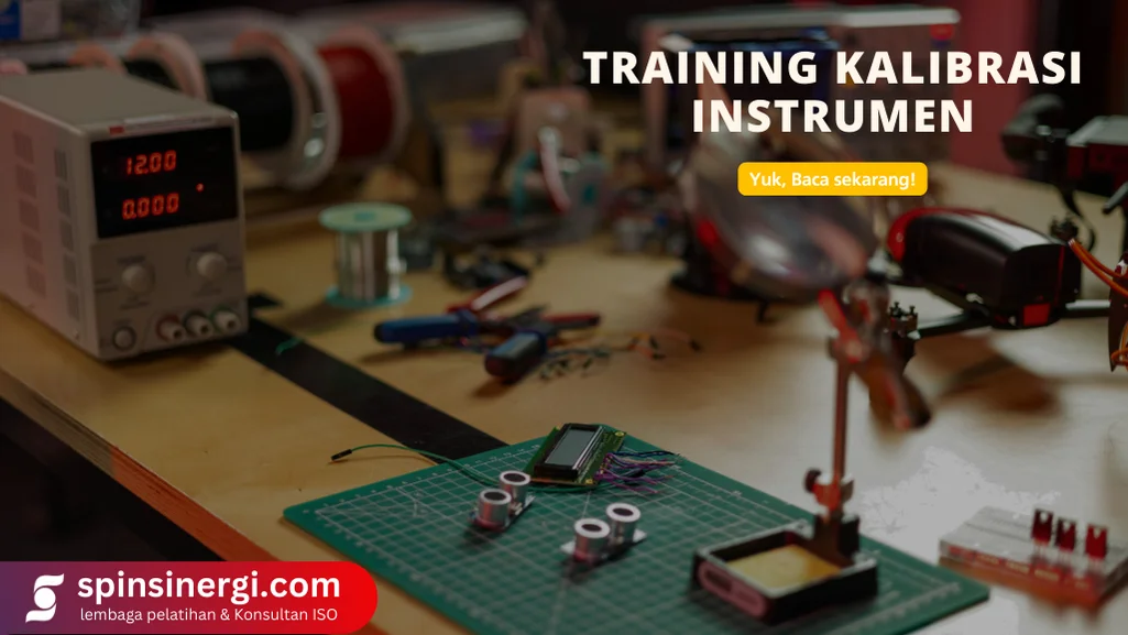 Training Kalibrasi Instrumen Meningkatkan Kualitas dan Kepatuhan Standar