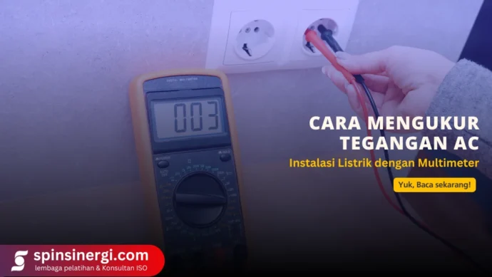 Cara Mengukur Tegangan AC Instalasi Listrik dengan Multimeter