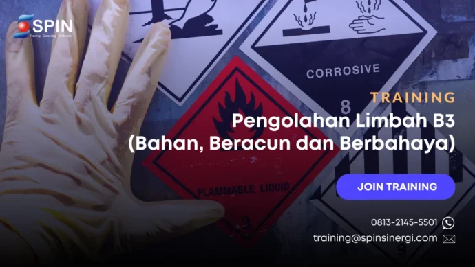 Training Pengolahan Limbah B3 (Bahan Beracun Berbahaya)