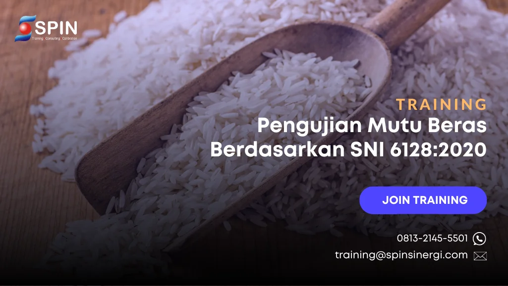 Training Pengujian Mutu Beras Berdasarkan SNI 6128 2020