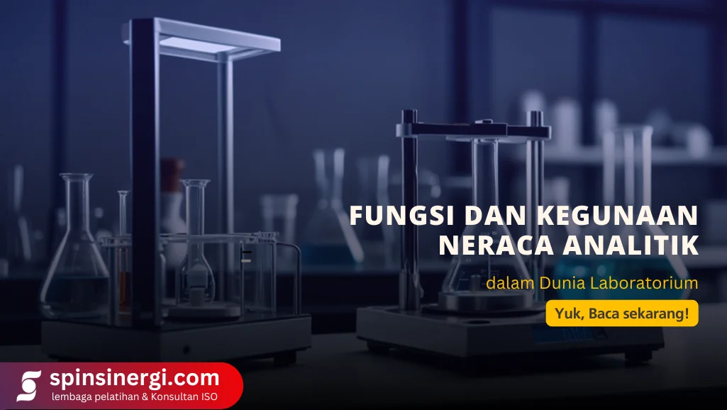 Fungsi dan Kegunaan Neraca Analitik dalam Dunia Laboratorium