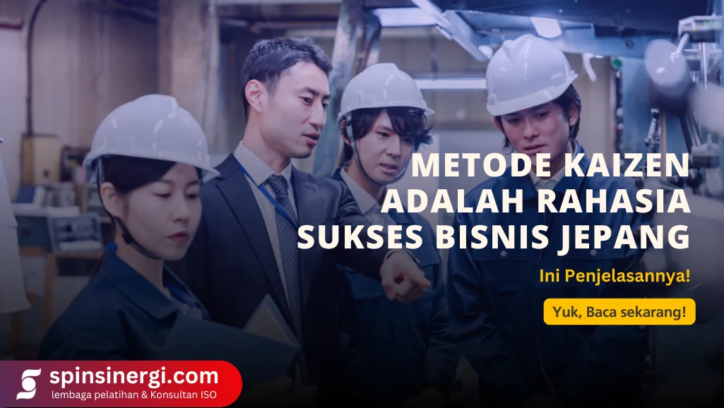 Metode Kaizen Adalah Rahasia Sukses Bisnis Jepang Ini Penjelasannya!