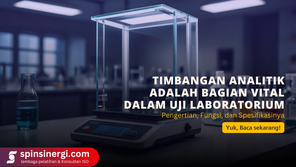 Timbangan Analitik Adalah Bagian Vital Dalam Uji Laboratorium Pengertian, Fungsi, dan Spesifikasinya