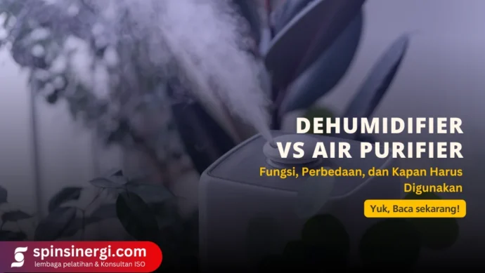 Dehumidifier vs Air Purifier Fungsi, Perbedaan, dan Kapan Harus Digunakan