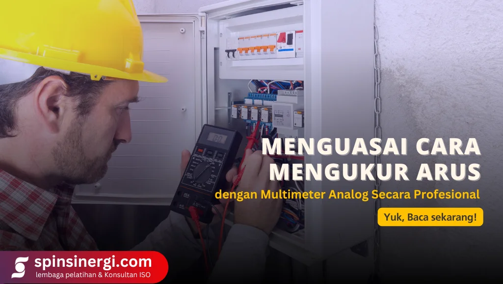 Menguasai Cara Mengukur Arus dengan Multimeter Analog Secara Profesional