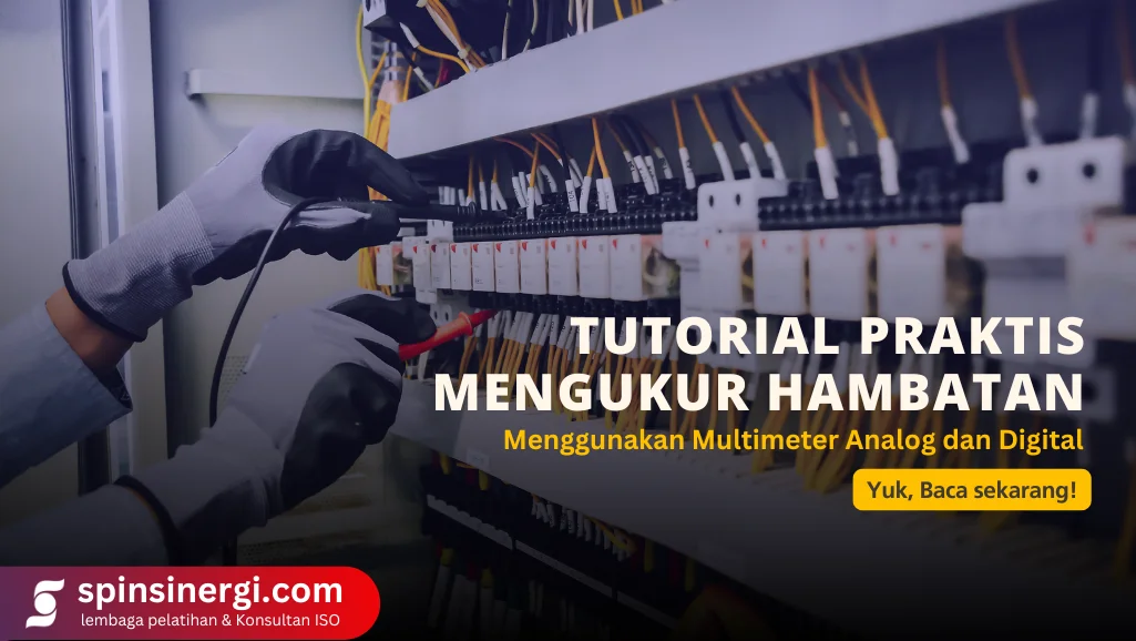 Tutorial Praktis Mengukur Hambatan Menggunakan Multimeter Analog dan Digital (1)