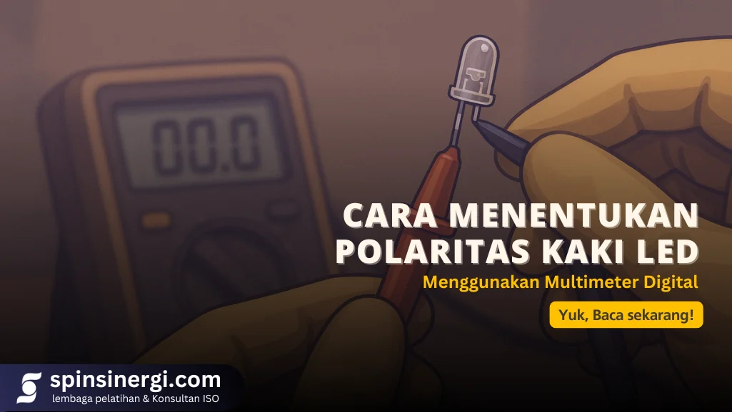 Cara Menentukan Polaritas Kaki LED Menggunakan Multimeter Digital