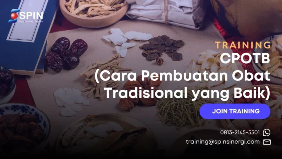 Training CPOTB (Cara Pembuatan Obat Tradisional yang Baik)