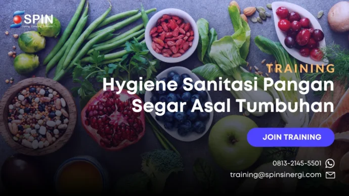 Training Hygiene Sanitasi Pangan Segar Asal Tumbuhan