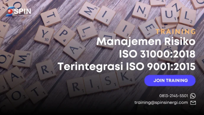 Training Manajemen Risiko ISO 31000 2018 Terintegrasi ISO 9001 2015