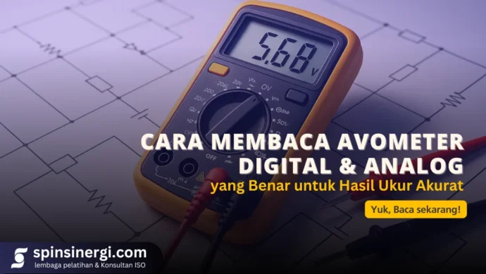 Cara Membaca Avometer Digital & Analog yang Benar untuk Hasil Ukur Akurat