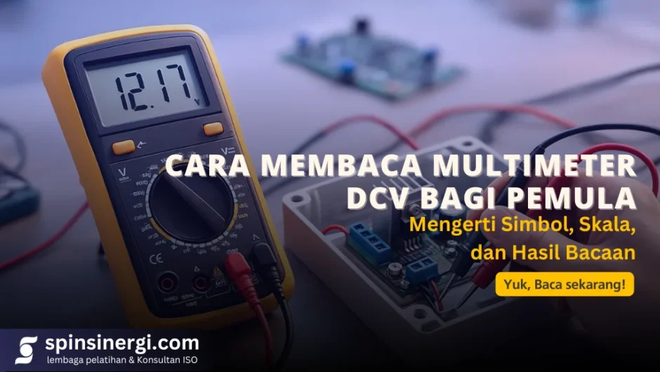 Cara Membaca Multimeter DCV bagi Pemula Mengerti Simbol, Skala, dan Hasil Bacaan