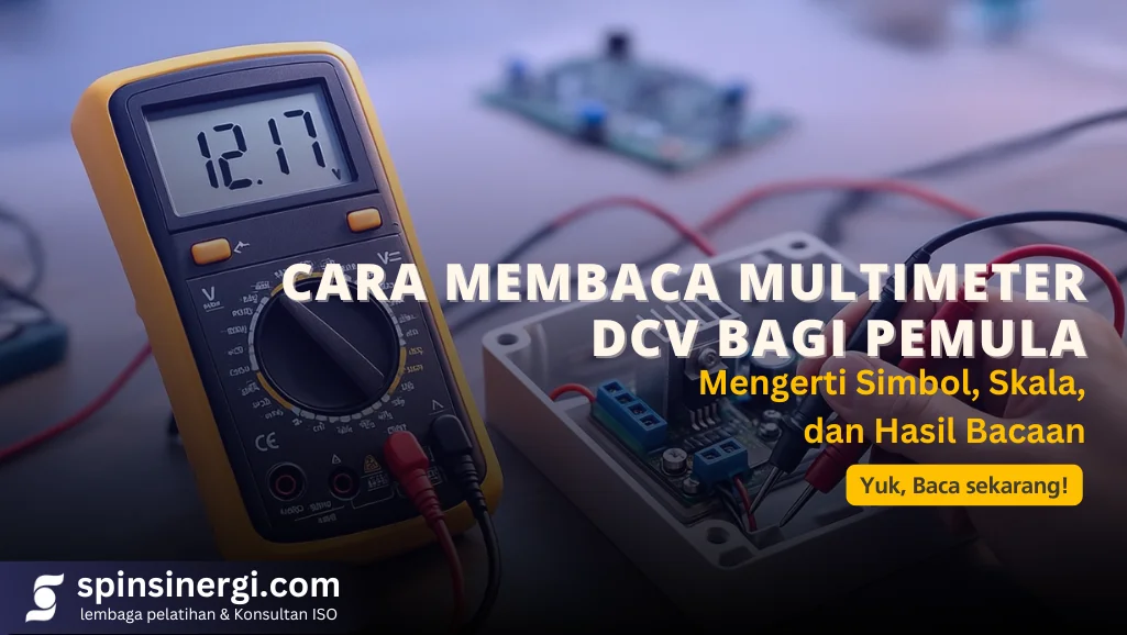 Cara Membaca Multimeter DCV bagi Pemula Mengerti Simbol, Skala, dan Hasil Bacaan