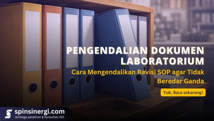 Pengendalian Dokumen Laboratorium Cara Mengendalikan Revisi SOP agar Tidak Beredar Ganda
