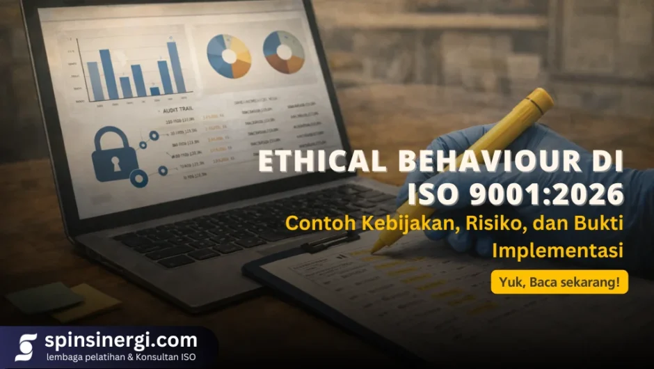 Ethical Behaviour di ISO 90012026 Contoh Kebijakan, Risiko, dan Bukti Implementasi